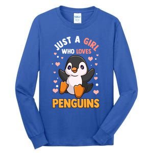 Penguin Gift For Girls Just A Girl Who Loves Penguins Gift Tall Long Sleeve T-Shirt