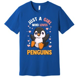 Penguin Gift For Girls Just A Girl Who Loves Penguins Gift Premium T-Shirt