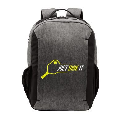Pickleball Gift Funny Just Dink It Pickleball Vector Backpack