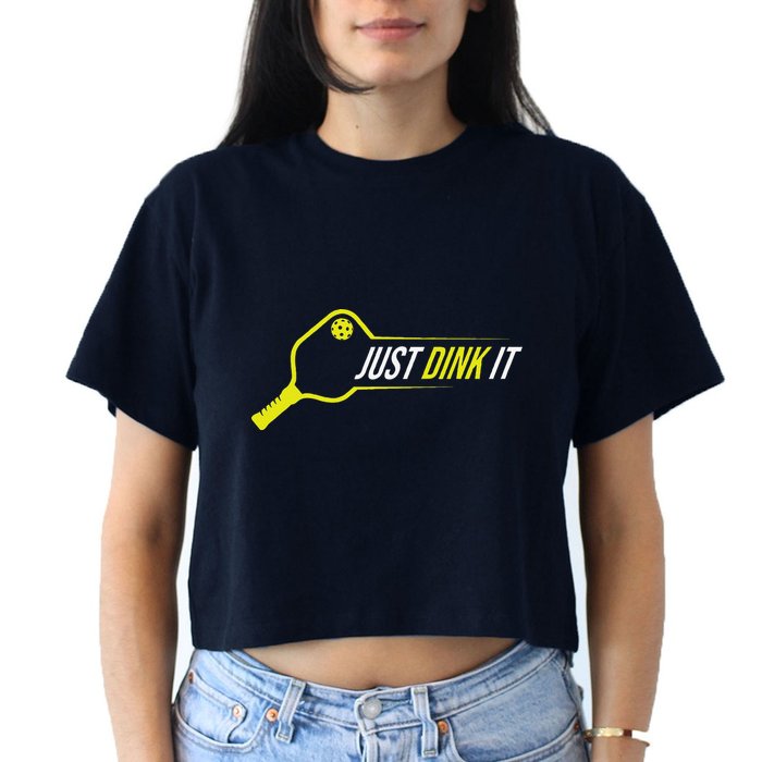 Pickleball Gift Funny Just Dink It Pickleball Women's Crop Top Tee
