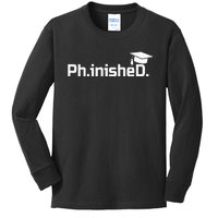 PhD Graduation Gift Phinished Kids Long Sleeve Shirt