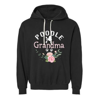 Poodle Grandma Gifts Wo Mom Poodle Dog Lover Christmas Garment-Dyed Fleece Hoodie