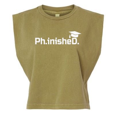 PhD Graduation Gift Phinished Garment-Dyed Women's Muscle Tee