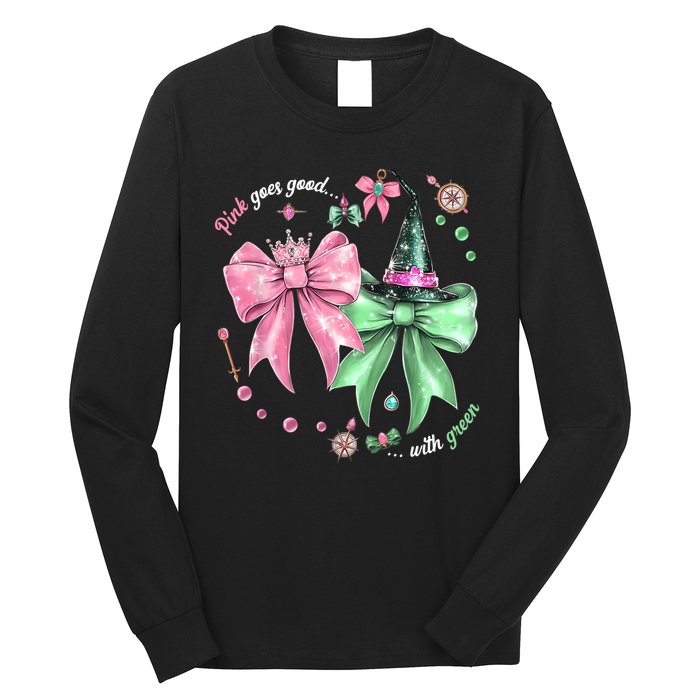 Pink Goes Good With Green Funny Halloween Witch Long Sleeve Shirt