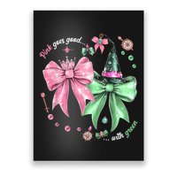 Pink Goes Good With Green Funny Halloween Witch Poster