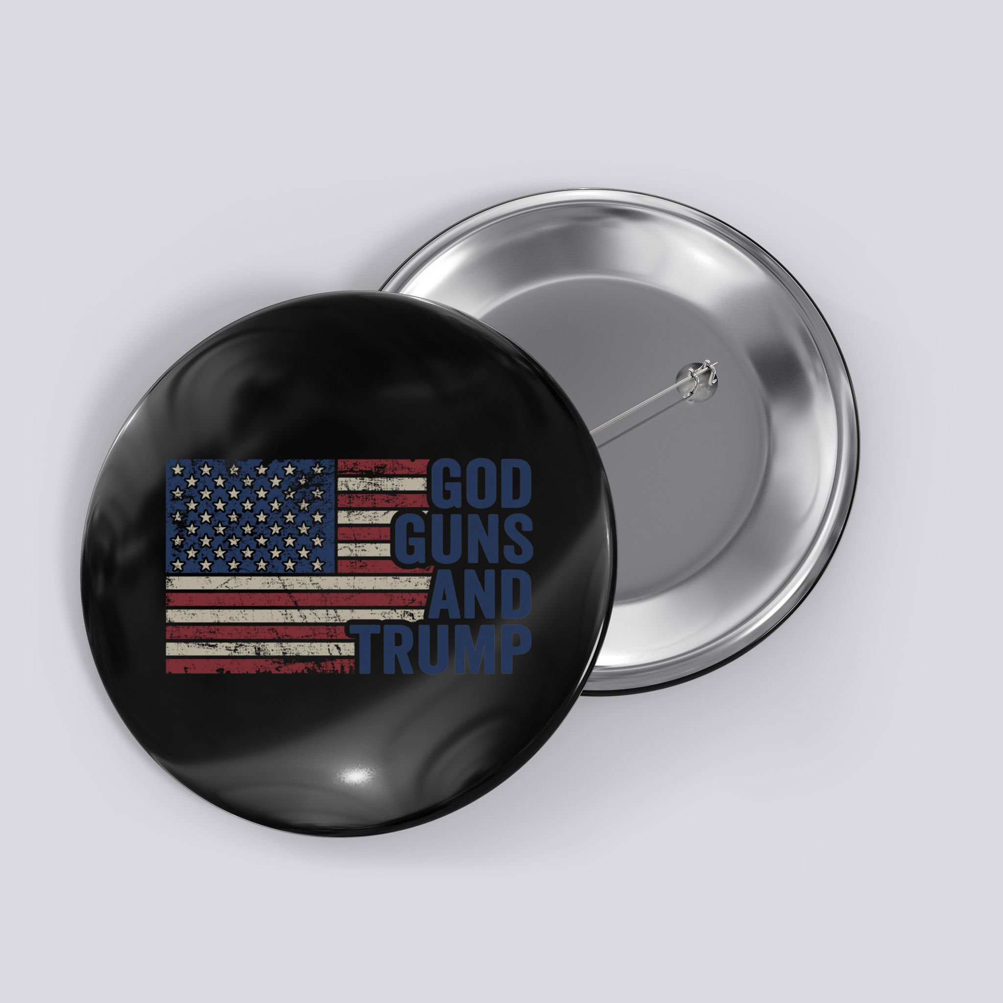 Pro God Gun Funny God Guns And Trump Button