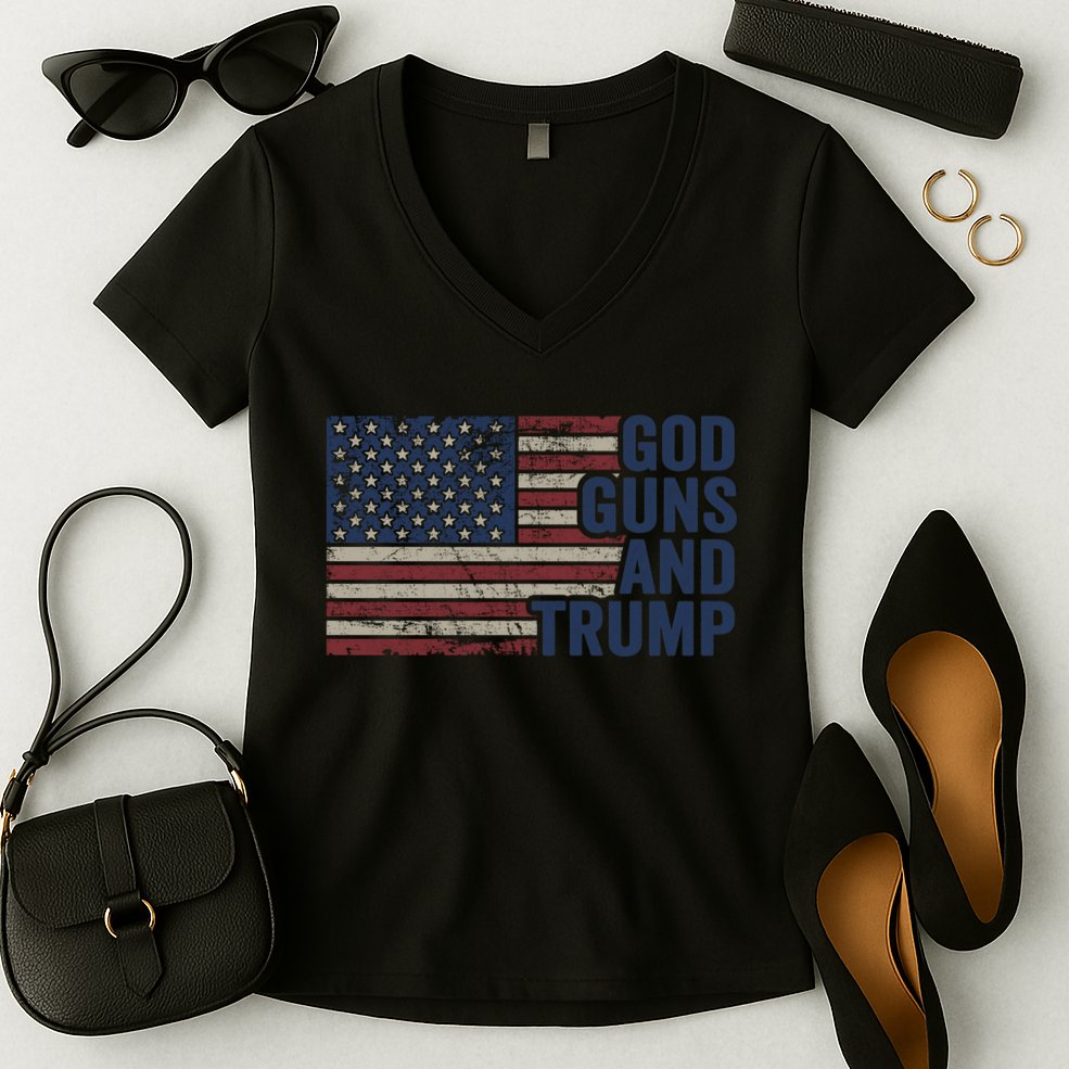 Pro God Gun Funny God Guns And Trump Women's V-Neck T-Shirt