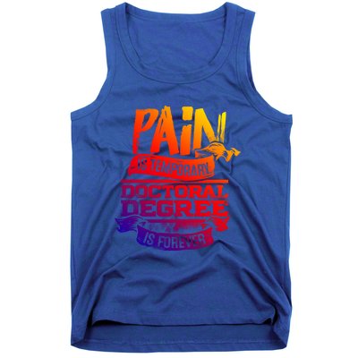 Phd Graduate Gift Idea Funny Doctoral Degree Gift Tank Top