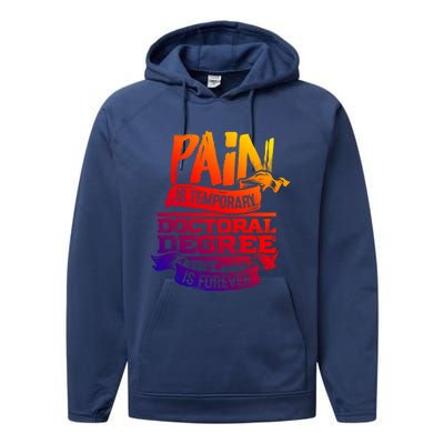 Phd Graduate Gift Idea Funny Doctoral Degree Gift Performance Fleece Hoodie