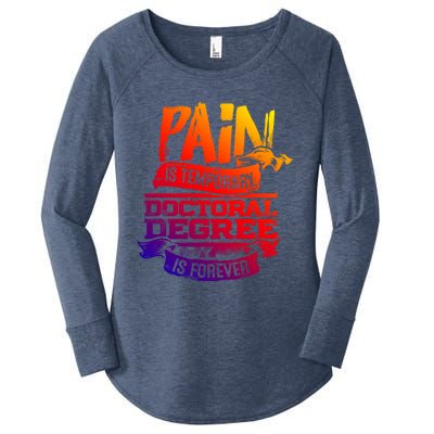 Phd Graduate Gift Idea Funny Doctoral Degree Gift Women's Perfect Tri Tunic Long Sleeve Shirt