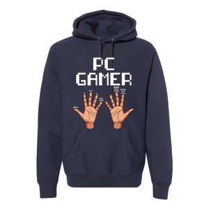 Pc Gamer Hands Funny Computer Video Gaming Lovers Gag Outfit Premium Hoodie