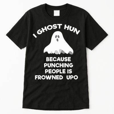 Paranormal Ghost Hunting Send Aaron In Alone Halloween Tall T-Shirt