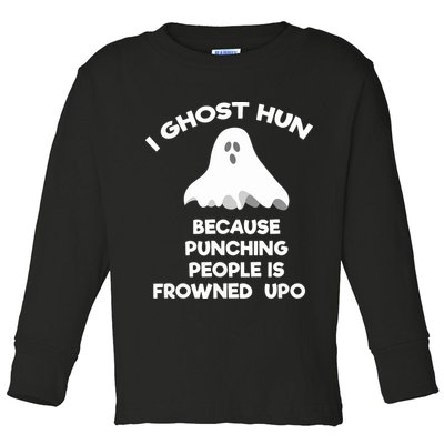 Paranormal Ghost Hunting Send Aaron In Alone Halloween Toddler Long Sleeve Shirt