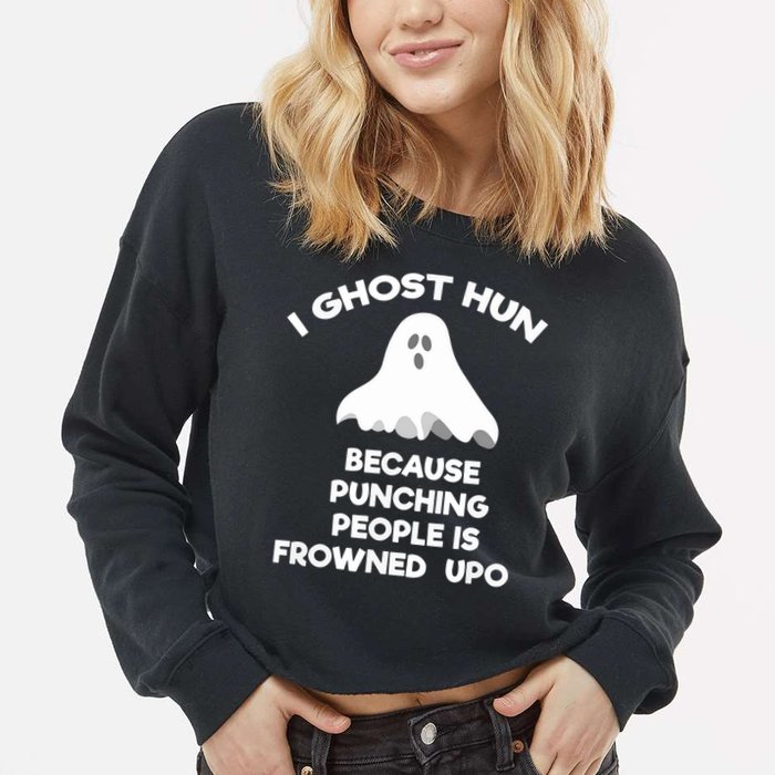 Paranormal Ghost Hunting Send Aaron In Alone Halloween Cropped Pullover Crew
