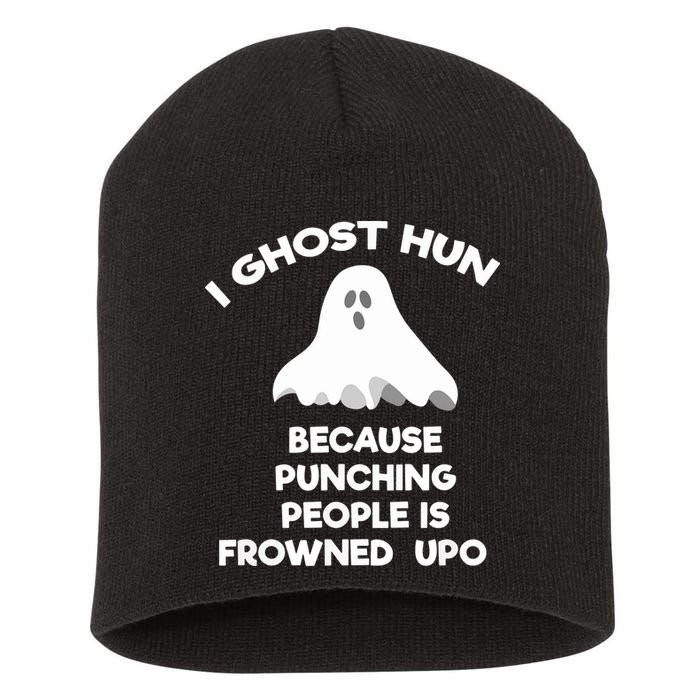 Paranormal Ghost Hunting Send Aaron In Alone Halloween Short Acrylic Beanie