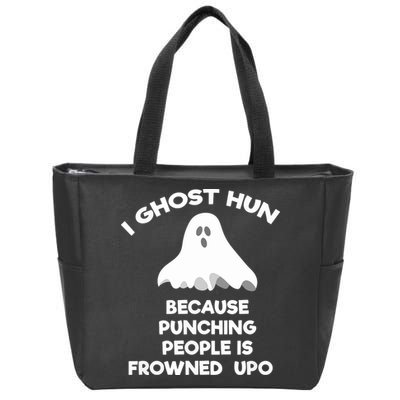 Paranormal Ghost Hunting Send Aaron In Alone Halloween Zip Tote Bag