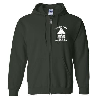 Paranormal Ghost Hunting Send Aaron In Alone Halloween Full Zip Hoodie