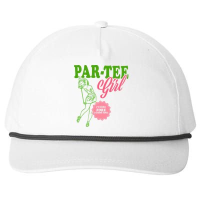 Partee Girl IM Here Fore A Good Time Vintage Quote Snapback Five-Panel Rope Hat