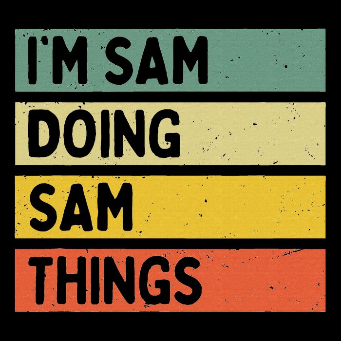 Personalized Gift Ideas Sam I'm Sam Doing Sam Things Funny Quote Impact Tech Backpack