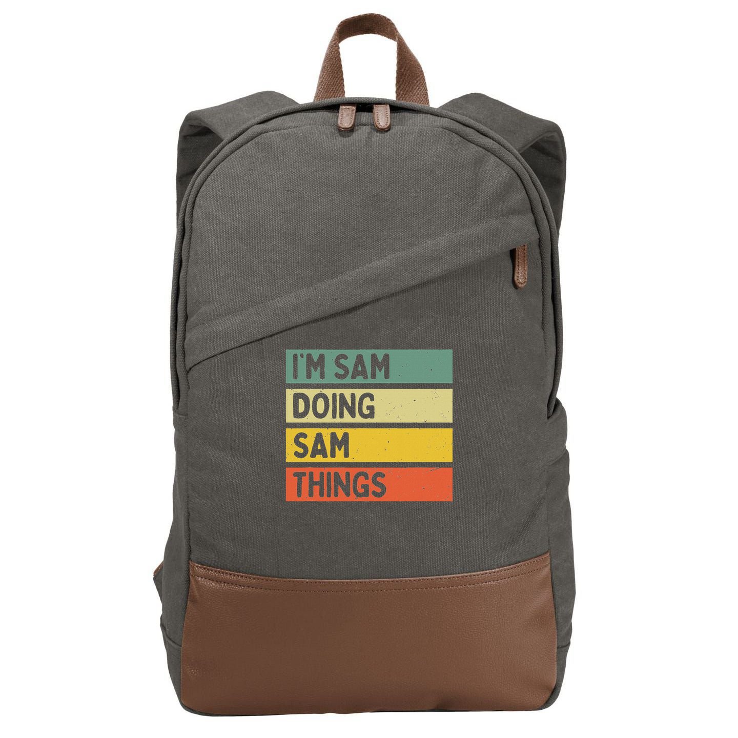 Personalized Gift Ideas Sam I'm Sam Doing Sam Things Funny Quote Cotton Canvas Backpack