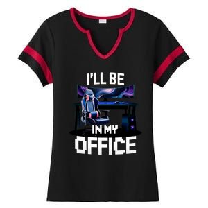 Pc Gaming ILl Be In My Office | Hardware Nerd Pc Gamer Ladies Halftime Notch Neck Tee