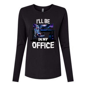 Pc Gaming ILl Be In My Office | Hardware Nerd Pc Gamer Womens Cotton Relaxed Long Sleeve T-Shirt