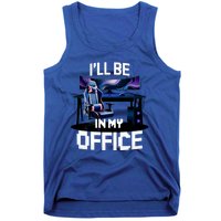 Pc Gaming ILl Be In My Office | Hardware Nerd Pc Gamer Tank Top