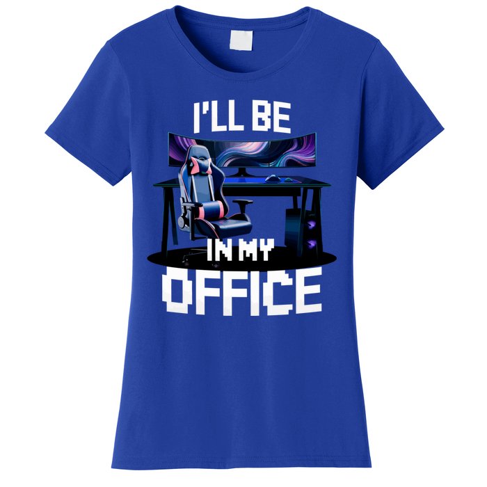 Pc Gaming ILl Be In My Office | Hardware Nerd Pc Gamer Women's T-Shirt