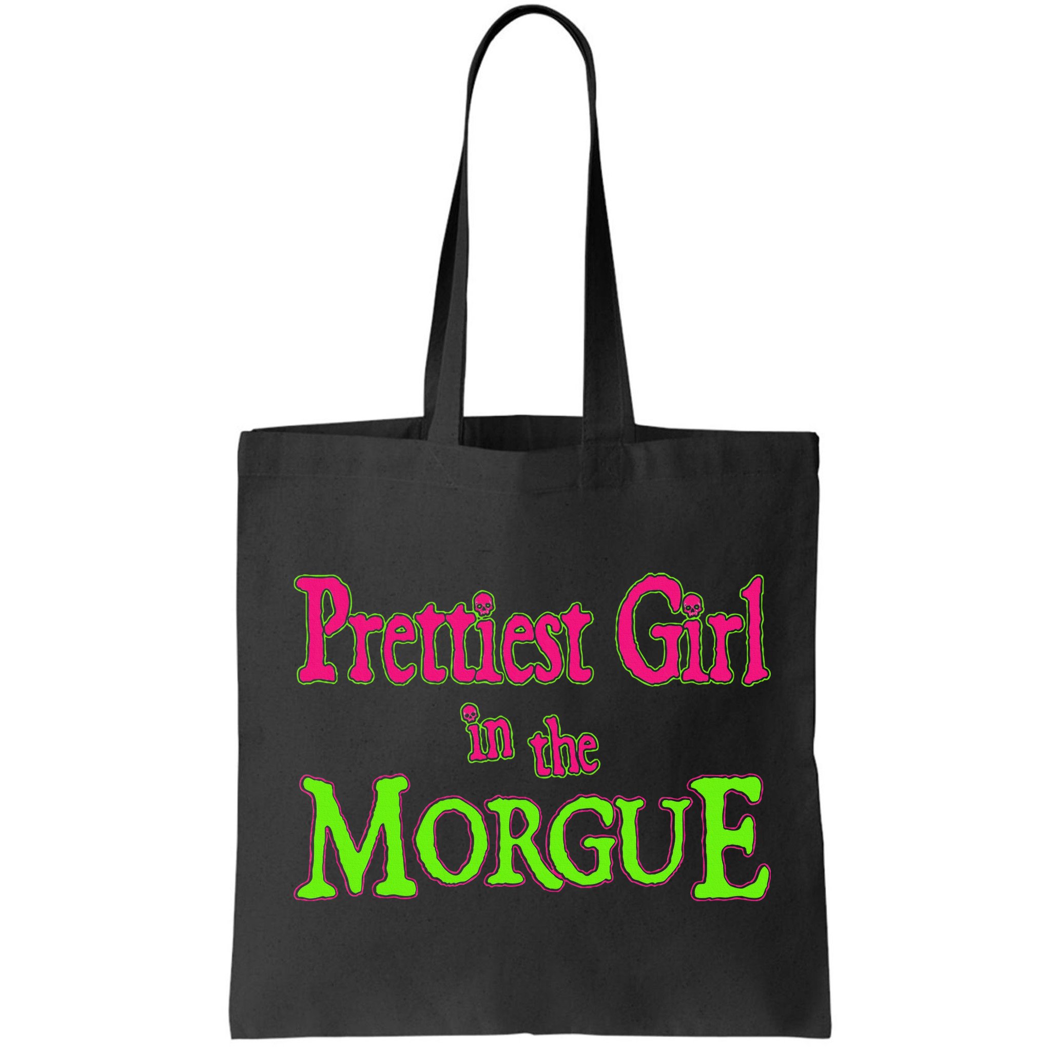 Prettiest Girl In The Morgue Bag