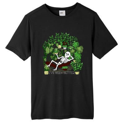 Plant Gift IVe Been Better Tall Fusion ChromaSoft Performance T-Shirt