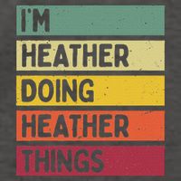 Personalized Gift Ideas Heather I'm Heather Doing Heather Things  Vector Backpack