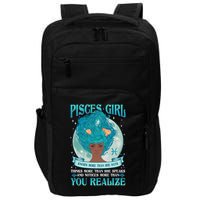 Pisces Girl Knows More Than She Says Impact Tech Backpack