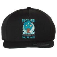 Pisces Girl Knows More Than She Says Wool Snapback Cap