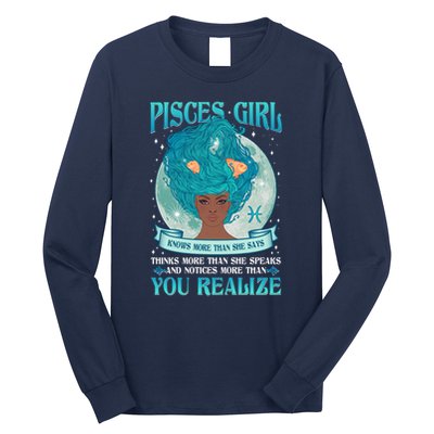 Pisces Girl Knows More Than She Says Long Sleeve Shirt