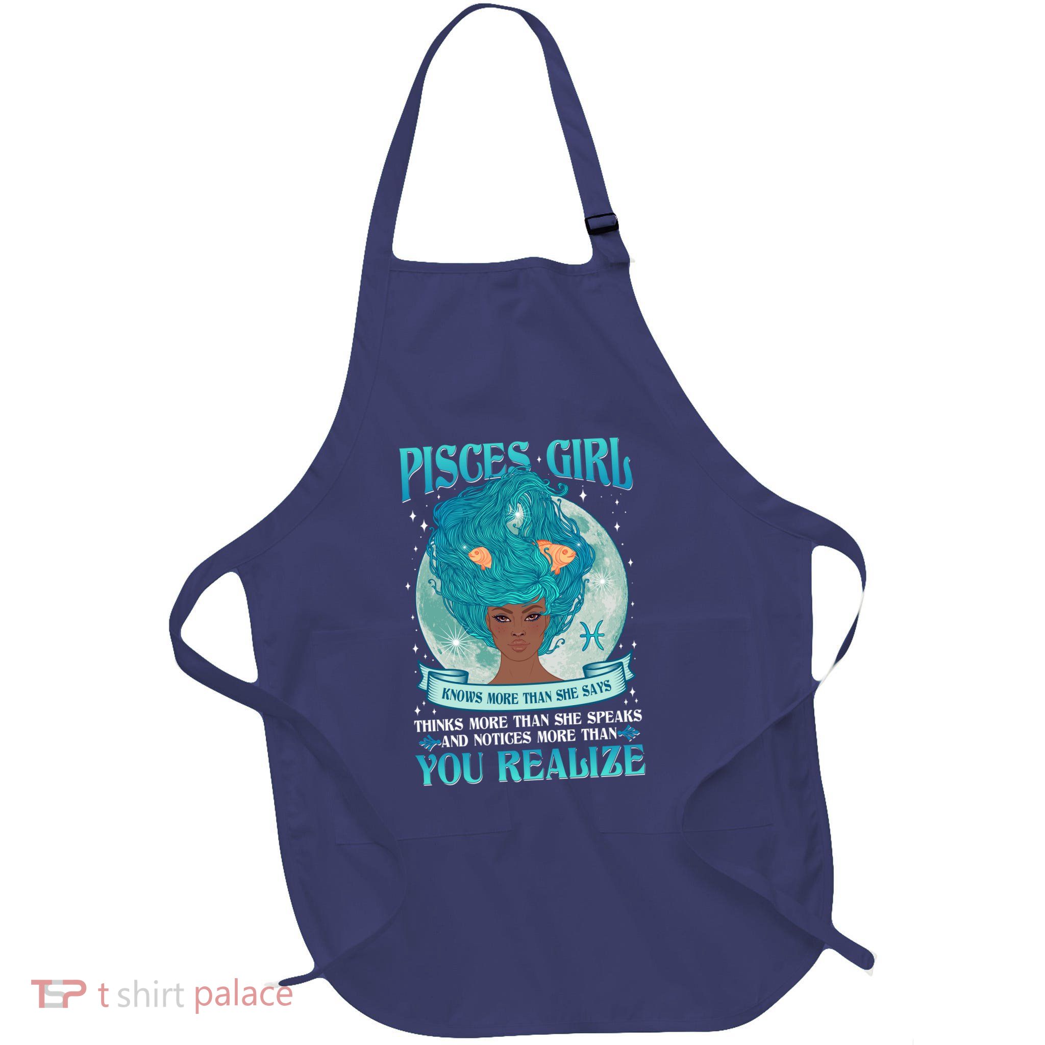 Pisces Girl Knows More Than She Says Full-Length Apron With Pockets
