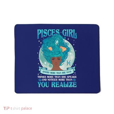 Pisces Girl Knows More Than She Says Mousepad