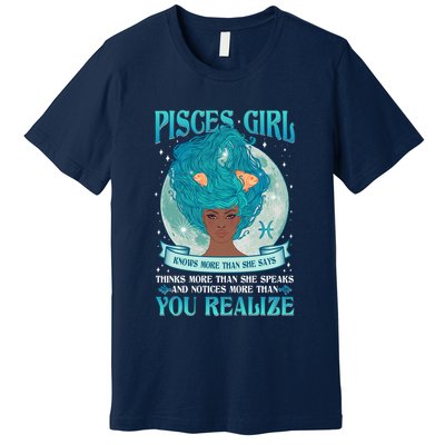 Pisces Girl Knows More Than She Says Premium T-Shirt