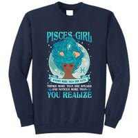 Pisces Girl Knows More Than She Says Tall Sweatshirt