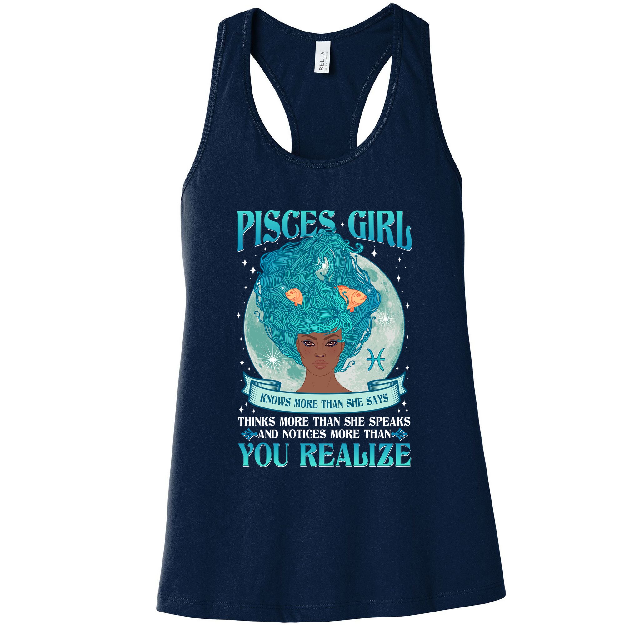 Pisces Girl Knows More Than She Says Womens Tank Top