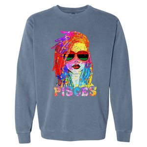 Pisces Girl LocD Hair Art Zodiac Birthday Garment-Dyed Sweatshirt