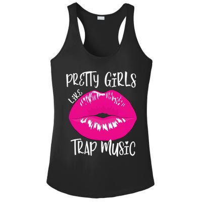 Pretty Girl Like Trap Music Funny EDM Festival Ladies PosiCharge Competitor Racerback Tank