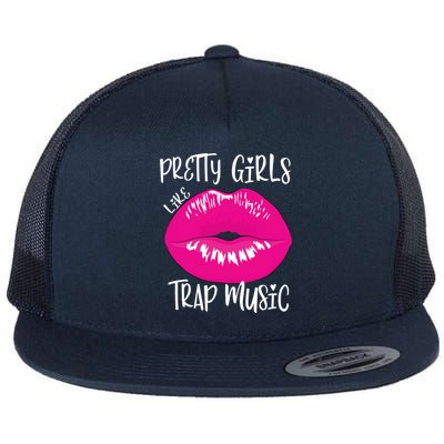 Pretty Girl Like Trap Music Funny EDM Festival Flatbill Hat