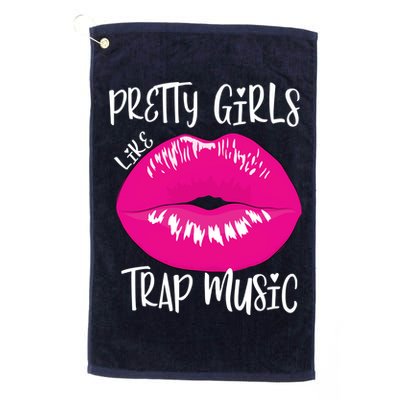 Pretty Girl Like Trap Music Funny EDM Festival Golf Towel