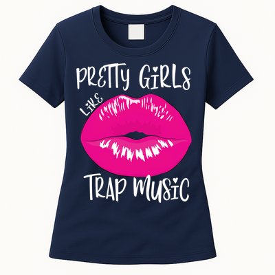 Pretty Girl Like Trap Music Funny EDM Festival Womens T-Shirt