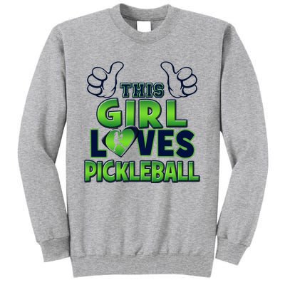 Pickleball Girl Love Tall Sweatshirt