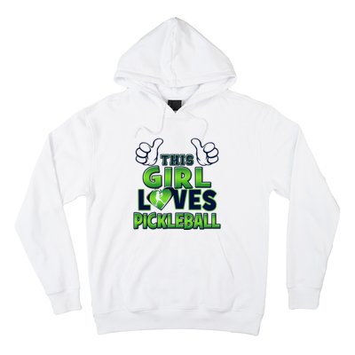 Pickleball Girl Love Hoodie