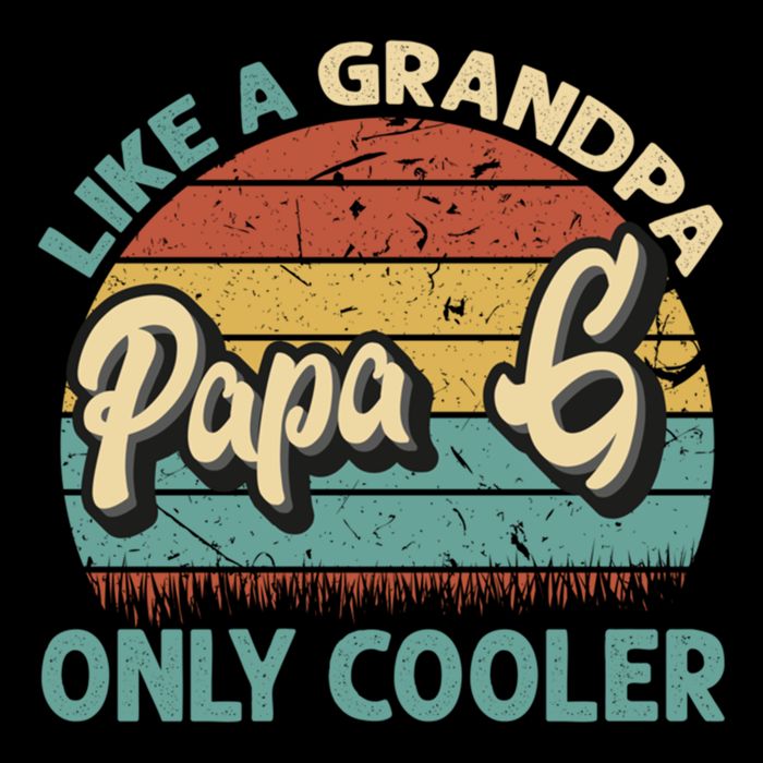 Papa G Like A Grandpa Only Cooler Vintage Dad Fathers Day Cute Gift Cooling Performance Crew T-Shirt