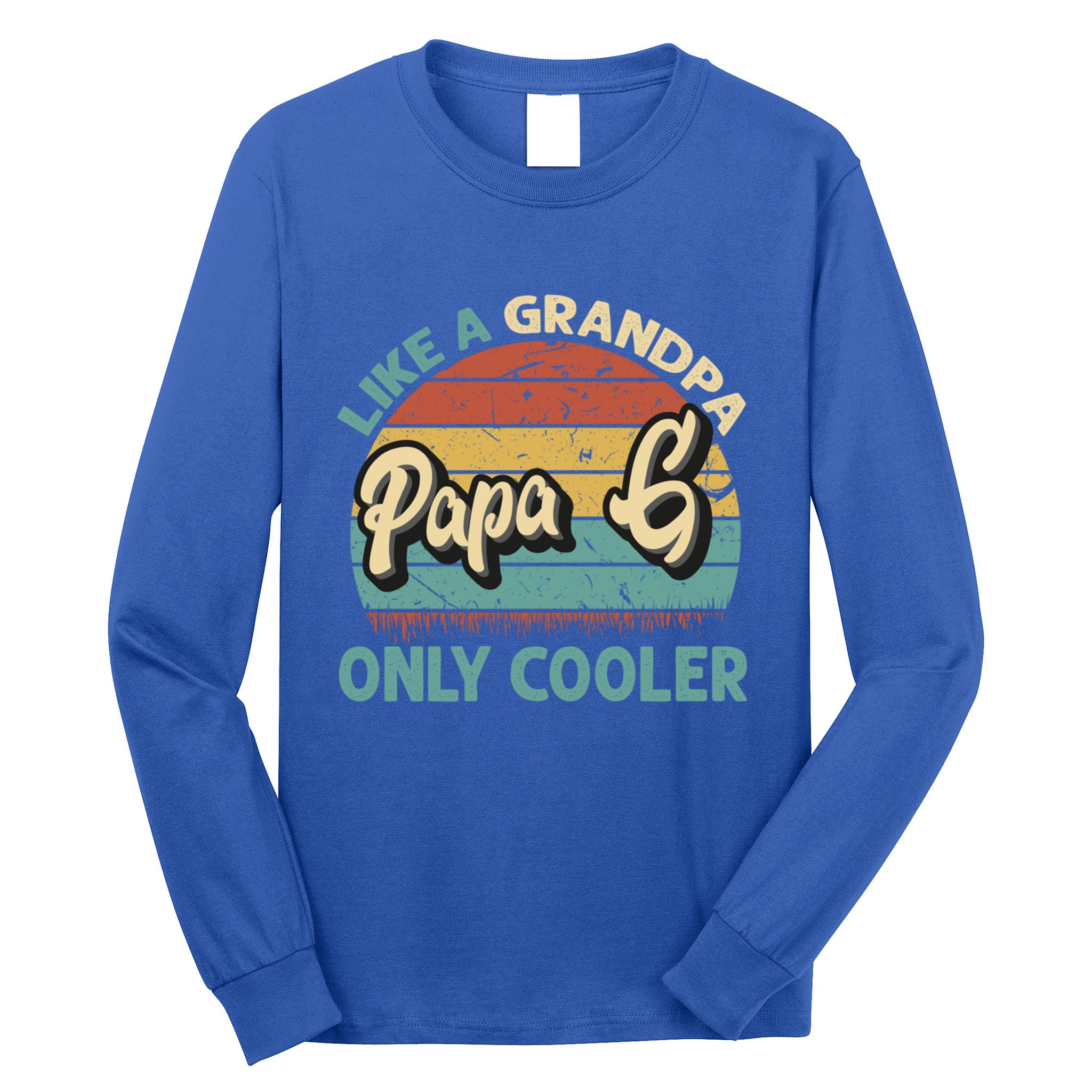 Papa G Like A Grandpa Only Cooler Vintage Dad Fathers Day Cute Gift Long Sleeve Shirt