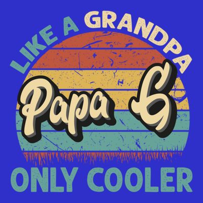 Papa G Like A Grandpa Only Cooler Vintage Dad Fathers Day Cute Gift T-Shirt