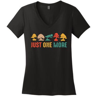 Planting Gardening Lover Bonsai Tree Just One More Bonsai Women's V-Neck T-Shirt